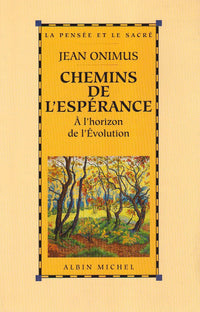 Chemins de l'espérance