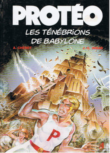 Protéo, Tome 4 : Les ténébrions de Babylone