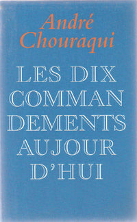 Les dix commandements aujourd'hui