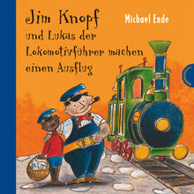 Jim Knopf und Lukas der Lokomotivführer