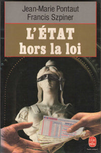 L'État hors la loi