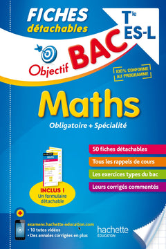 Objectif Bac Fiches détachables Maths Term Es/L