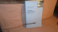 Le discours anthropologique