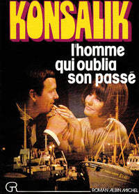 L'Homme qui oublia son passé