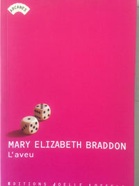 L'Aveu /Mary Elisabeth Braddon