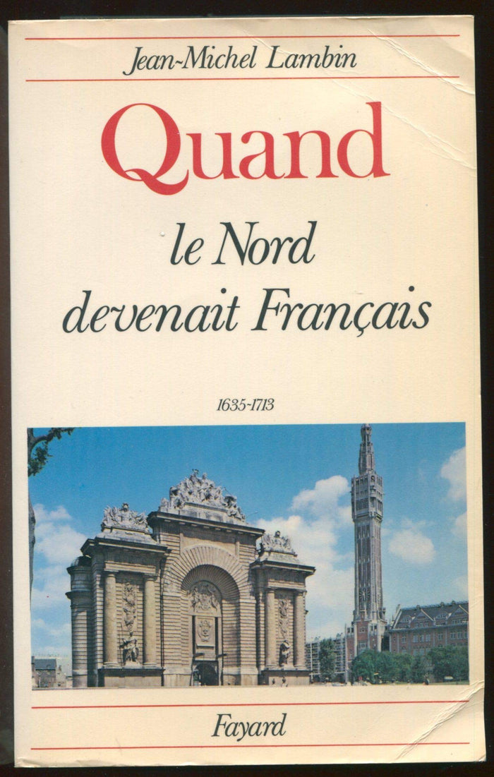 Quand le Nord devenait français