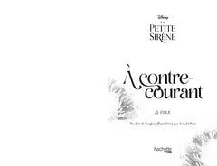 La Petite Sirène - À contre-courant
