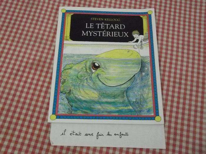 Le têtard mystérieux