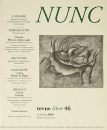 Nunc n°46 Dossier Pascal Quignard