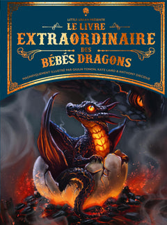Le Livre extraordinaire des bébés dragons