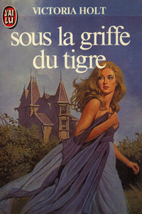 Sous la griffe du tigre