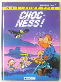 Les aventures de Guillaume Tell, n°6 : Choc ness !