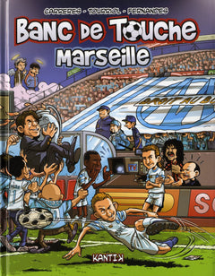 Banc de touche Hors-série : Marseille