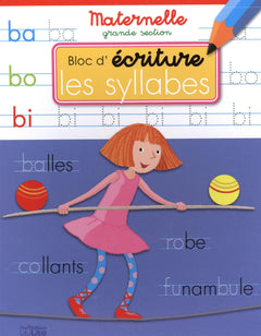 Bloc d'écriture maternelle grande section - Les syllabes - dès 5 ans