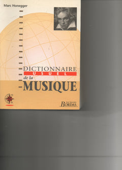 DICT USUEL DE LA MUSIQUE (Ancienne Edition)