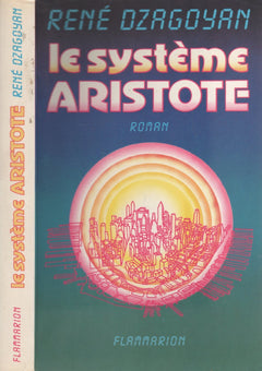 Systeme aristote **** (Le)