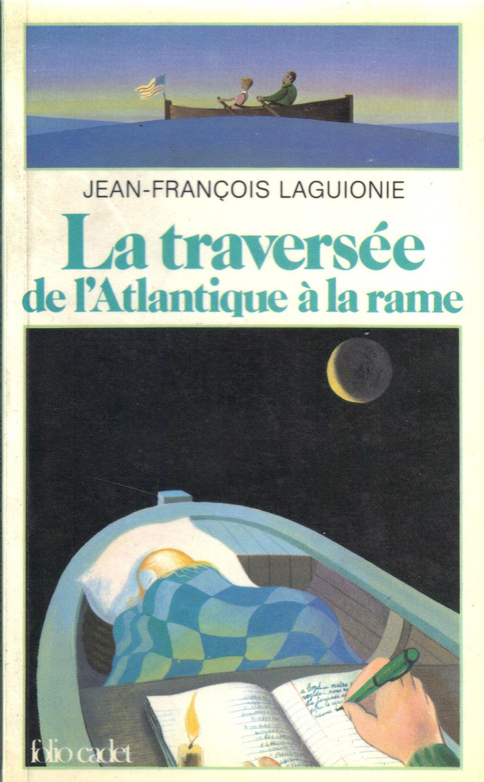 La Traversée de l'Atlantique à la rame