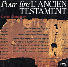 Pour lire l'Ancien Testament