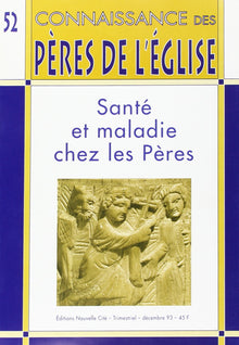 Connaissance des Pères de l'Église n°52