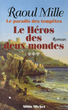 Le paradis des tempêtes