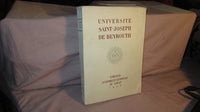 Université Saint-Joseph de Beyrouth, Fondation et fonctionnement de 1875 à 1914