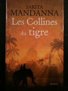 Les collines du tigre