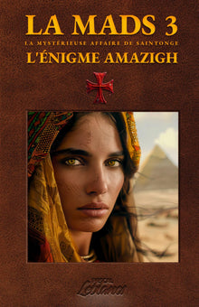 La MaDS 3: L'énigme Amazigh