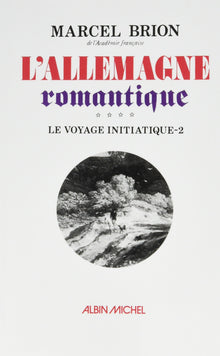 L'Allemagne romantique