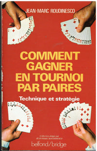 Comment gagner en tournoi par paires
