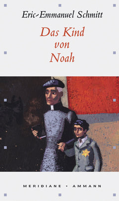 Das Kind von Noah.