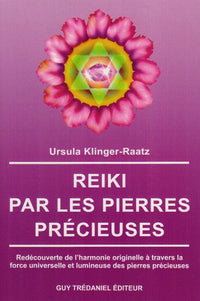Reiki par les pierres précieuses