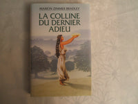 La colline du dernier adieu