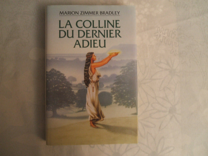 La colline du dernier adieu