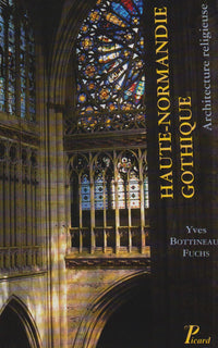 Haute-Normandie gothique