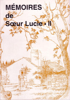 Mémoires de sœur Lucie - tome II