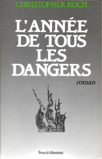 L'Année de tous les dangers