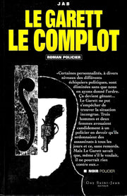 Garett/complot (le)
