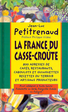 La France du casse-croûte