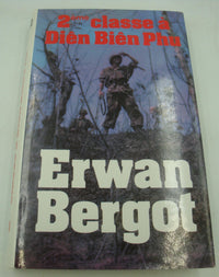 2ème classe à Diên Biên Phu