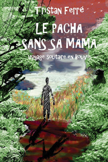 Le pacha sans sa mama