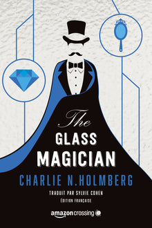 The Glass Magician - Édition française