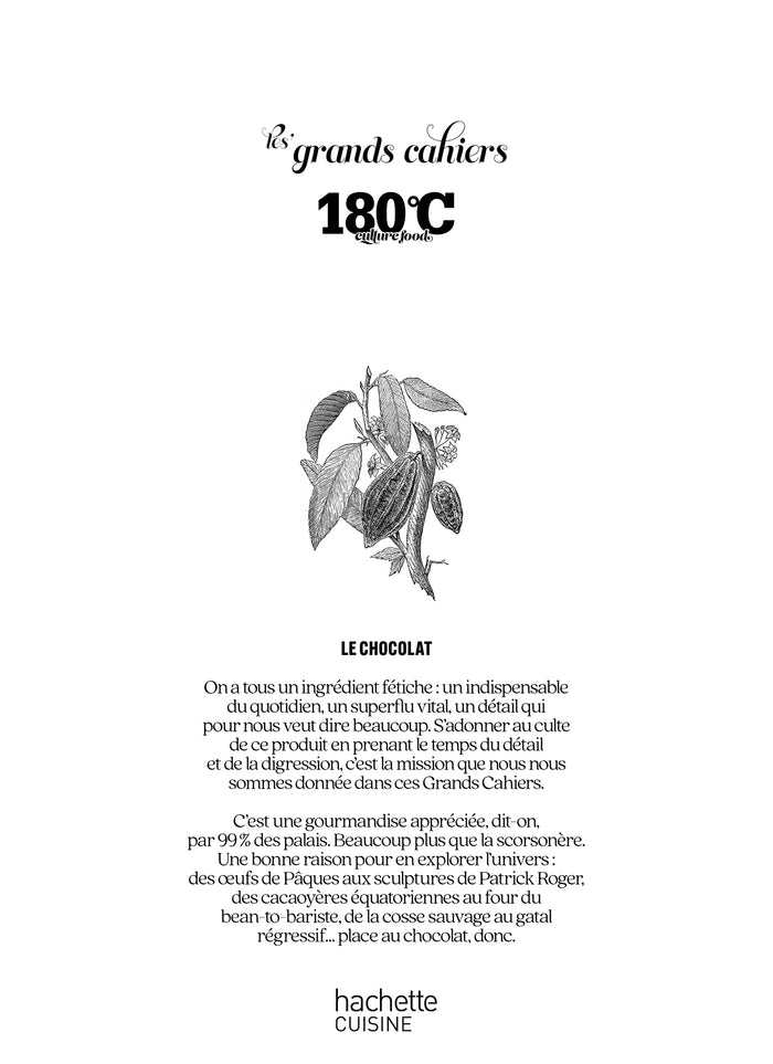 Les grands cahiers 180°C - Chocolat