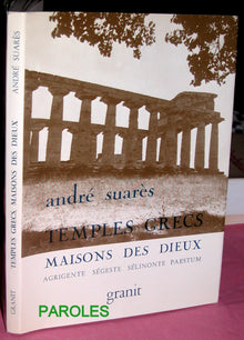 Temples grecs, maisons des dieux