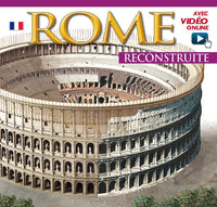 Roma ricostruita. Ediz. francese. Con video online