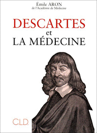 descartes et la medecine