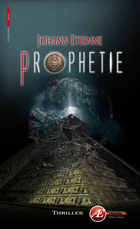 Prophétie - thriller