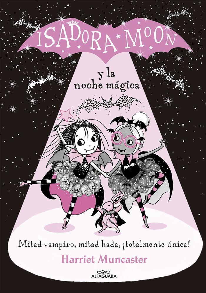 Isadora Moon y la noche mágica / Isadora Moon and the Magical Night