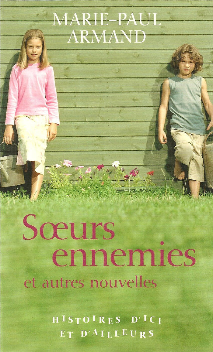 Soeurs Ennemies Et Autres Nouvelles