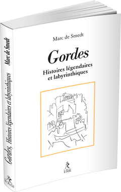 Gordes - Ses histoires légendaires et labyrinthiques