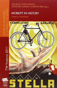 Mobility in History. Themes in Transport